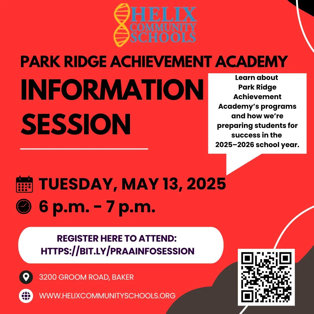 📢 You're Invited! Join us for the Park Ridge Achievement Academy Information Session and learn how we’re preparing students for success in the 2025–2026 school year! 🎓✨ 📅 Tuesday May 13, 2025 🕕 6 p.m. – 7 p.m. 📍 Baker High School | 3200 Groom Road, Baker 🔗 Register here to attend: https://bit.ly/PRAAINFOSESSION Come discover the innovative programs and opportunities waiting for your child at Park Ridge Achievement Academy. We can’t wait to meet you! #HelixCommunitySchools #PRAA #BakerLA #Enrollment2025 #FamilyEngagement #SchoolChoice